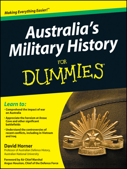 Title details for Australia's Military History For Dummies by David Horner - Available